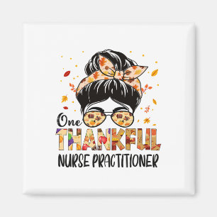 Nurse Practitioner One Thankful Thanksgiving Fall Magnet