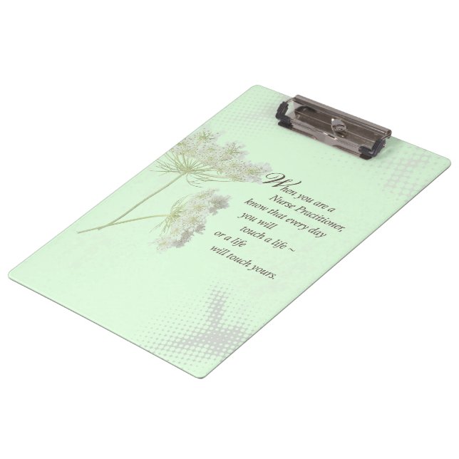 Nurse Practitioner Touch Lives Wildflower Clipboard (Angled)