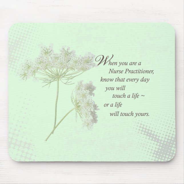 Nurse Practitioner Touch Lives Wildflower Mouse Pad (Front)