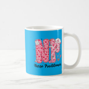 Nurse Practitioner Valentine NP Funny Healthcare Coffee Mug