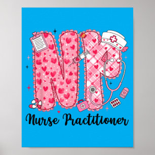 Nurse Practitioner Valentine NP Funny Healthcare Poster