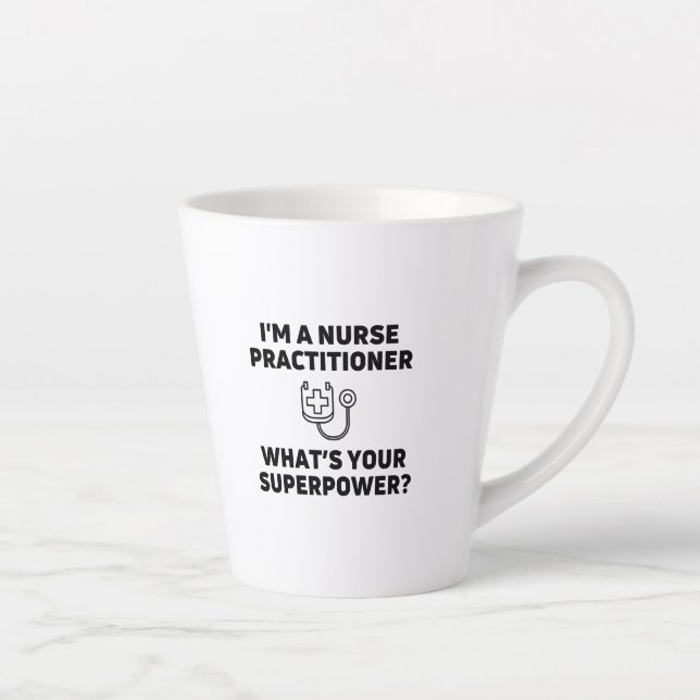 Nurse practitioner whats your superpower latte mug (Right)