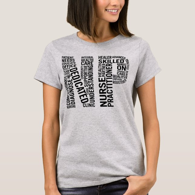 Nurse Practitioner Word Art NP T-Shirt (Front)