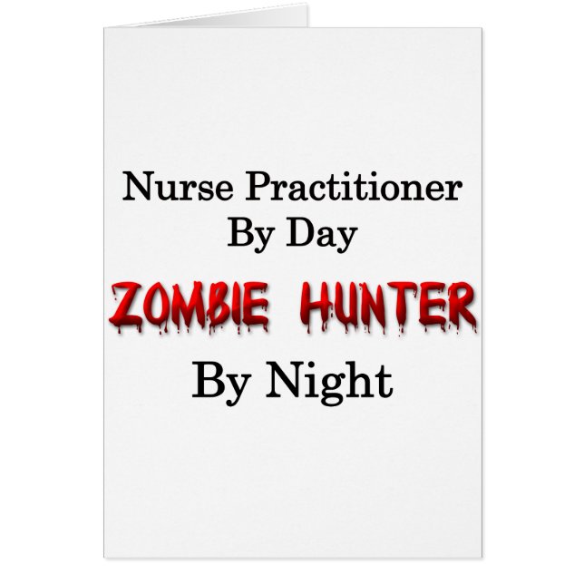 Nurse Practitioner/Zombie Hunter (Front)