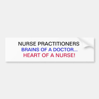 NURSE PRACTITIONERS BUMPER STICKER