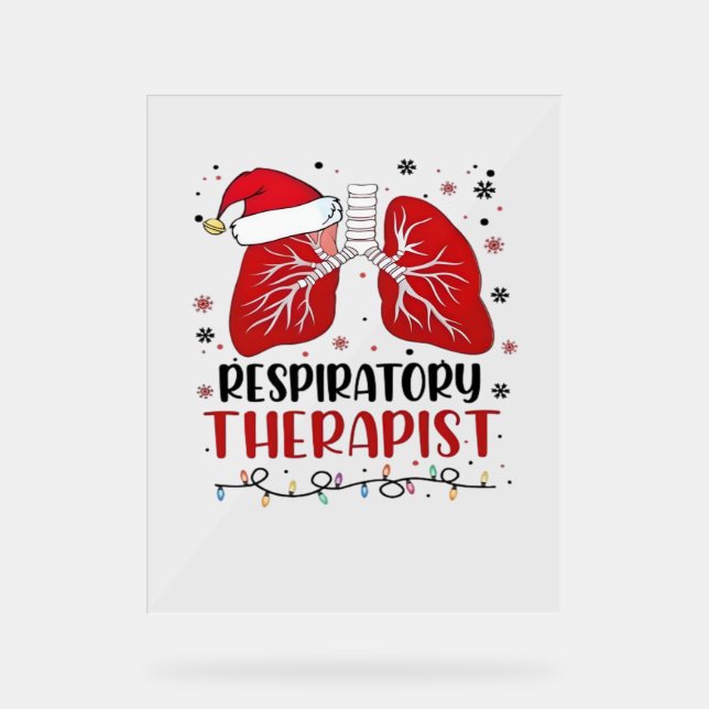 Nurse Respiratory Therapist Christmas, Lung Christ Acrylic Sign (Front)