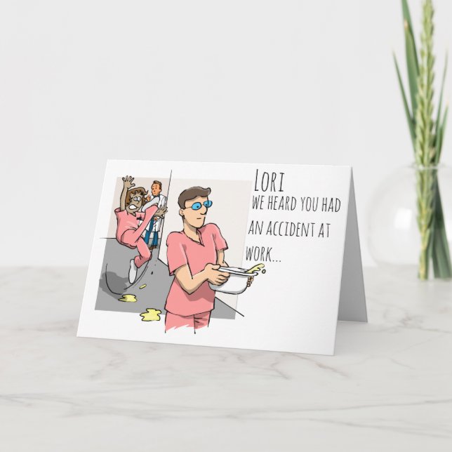Nurse/RN/Medical Professional/Funny Get Well Card (Front)