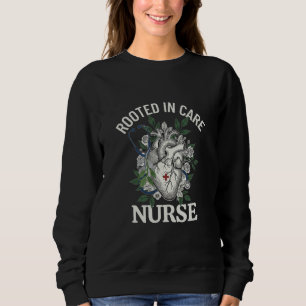 Nurse Rooted in Care Anatomical Heart Rose Art Sweatshirt