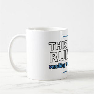 Nurse Runs on Vending Machine Dinners Mug