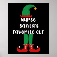 Nurse Santa's Favorite Elf Funny Nurse Christmas