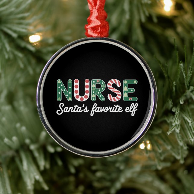 Nurse Santa's Favourite Elf Life Nurse Day Gifts  Metal Ornament (Tree)