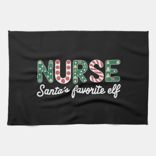 Nurse Santa's Favourite Elf Life Nurse Day Gifts Tea Towel