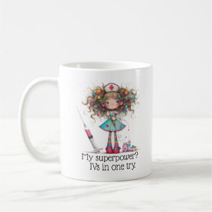 Nurse sayings- My superpower Mug