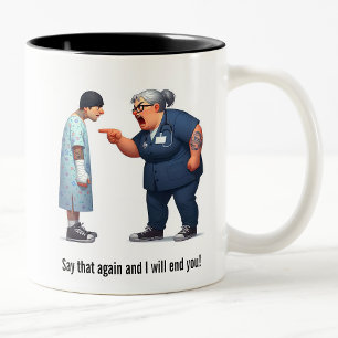 Nurse Schooling the Tough Gang Member Patient Two-Tone Coffee Mug