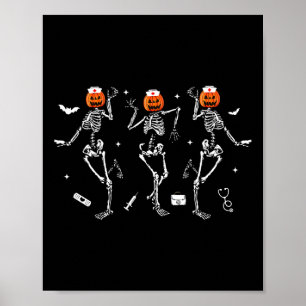 Nurse Skeleton Dancing Halloween Healthcare Crew R Poster