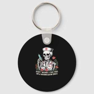 Nurse Skeleton Joke Humor Halloween Essential T-Sh Key Ring