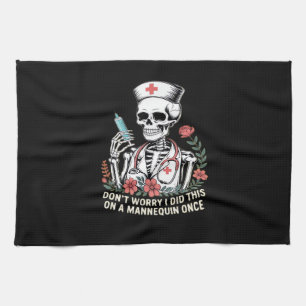 Nurse Skeleton Joke Humor Halloween Essential T-Sh Tea Towel