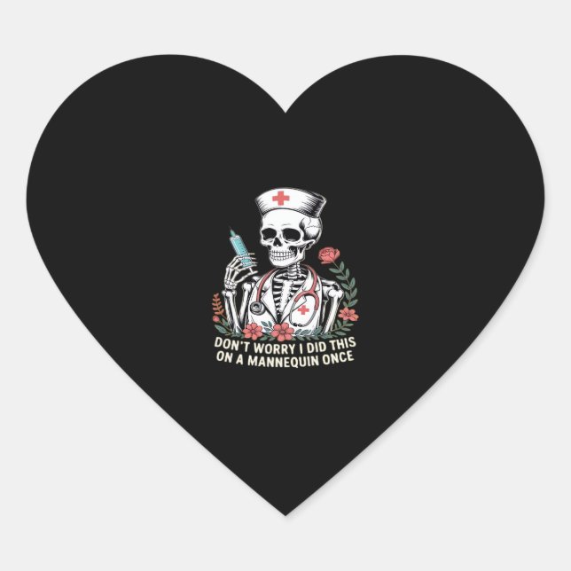 Nurse Skeleton Joke Humour Halloween Essential T-S Heart Sticker (Front)