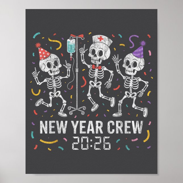 Nurse Skeleton New Year Crew 2026 Funny Er Icu Par Poster (Front)