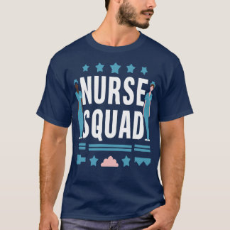 Nurse Squad Design T-Shirt