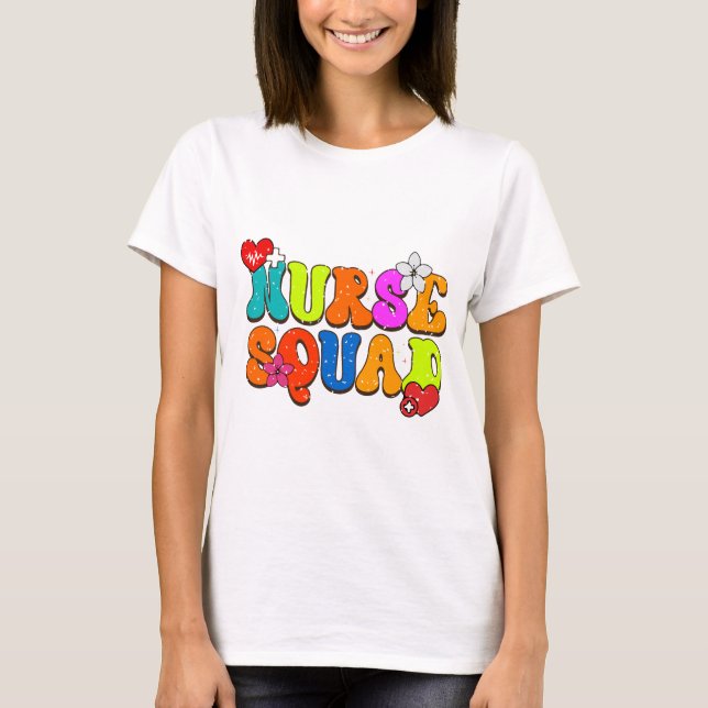 Nurse Squad T-Shirt (Front)