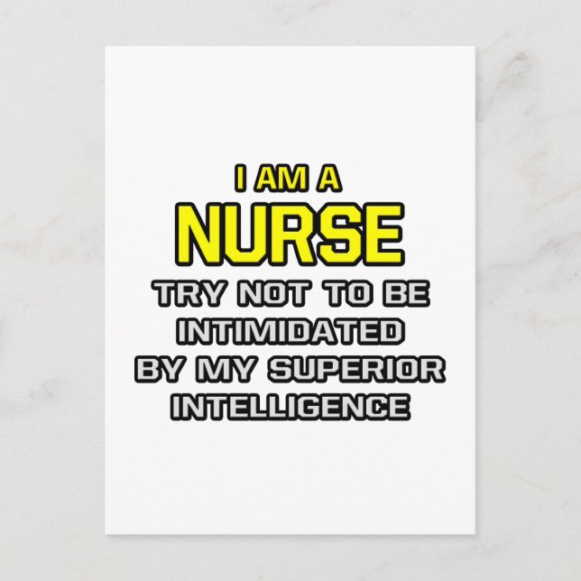 Nurse...Superior Intelligence Postcard (Front)