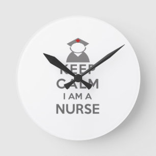 Nurse Symbol Keep Calm I am a Nurse Round Clock