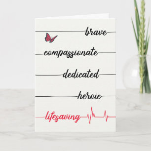 Nurse Thanks - Brave, Compassionate, Lifesaving Thank You Card
