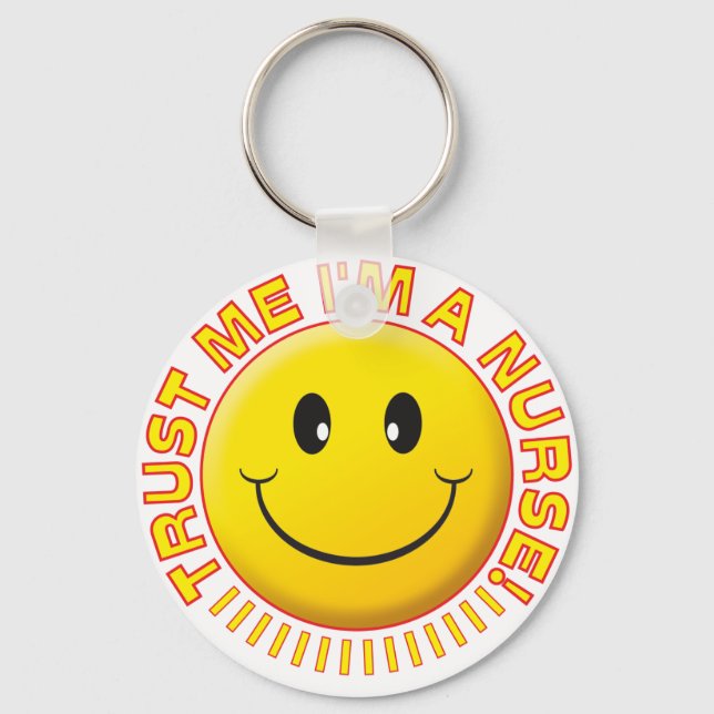 Nurse Trust Me Key Ring (Front)