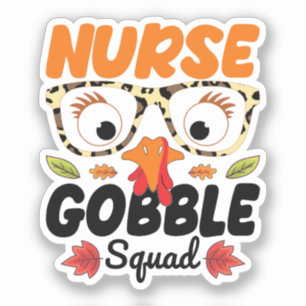 Nurse Turkey Gobble Squad Nursing Lover Funny Mum