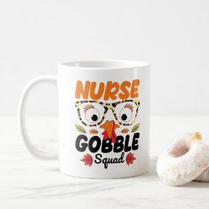 Nurse Turkey Gobble Squad Nursing Lover Funny Mum Coffee Mug