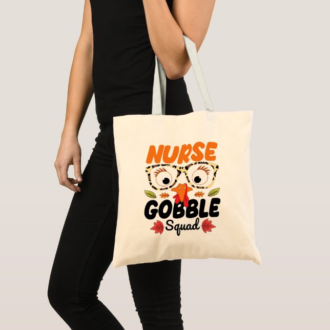 Nurse Turkey Gobble Squad Nursing Lover Funny Mum Tote Bag (Front (Product))