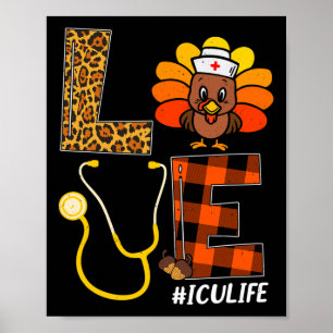 Nurse Turkey Thanksgiving Day Love Nurse Life Fall Poster