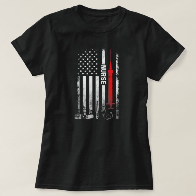 Nurse US Flag Tools for Nursing Love My Job  T-Shirt (Design Front)