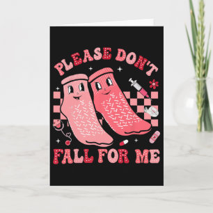 Nurse Valentine Non Slip Socks Please Don't Fall F Card