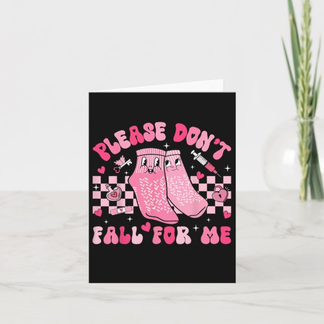 Nurse Valentine Non Slip Socks Please Don't Fall F Card (Front)