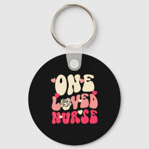 Nurse Valentine One Loved Nurse Happy Valentines D Key Ring