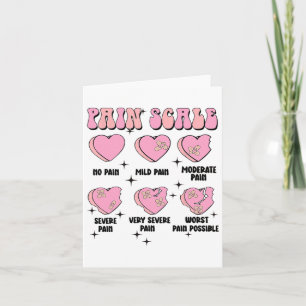 Nurse Valentine Pain Scale Medical Healthcare Holi Card