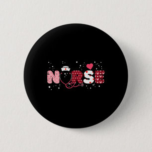 Nurse Valentines Day Valentine Er Icu Nicu Rn Nurs 6 Cm Round Badge