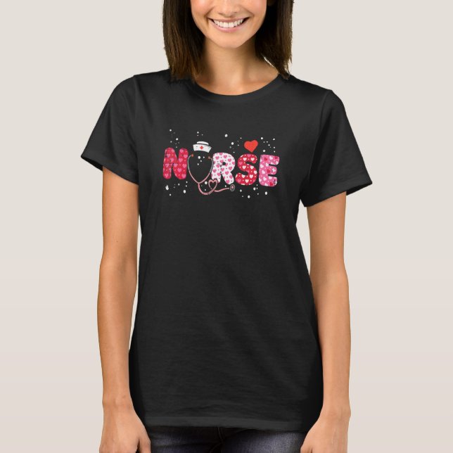 Nurse Valentines Day Valentine Er Icu Nicu Rn Nurs T-Shirt (Front)