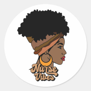Nurse Vibes Afro Nurse African America Black Woman Classic Round Sticker