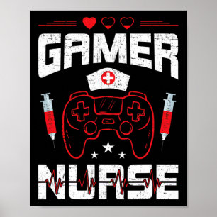 Nurse Video Gamer Gaming 1  Poster