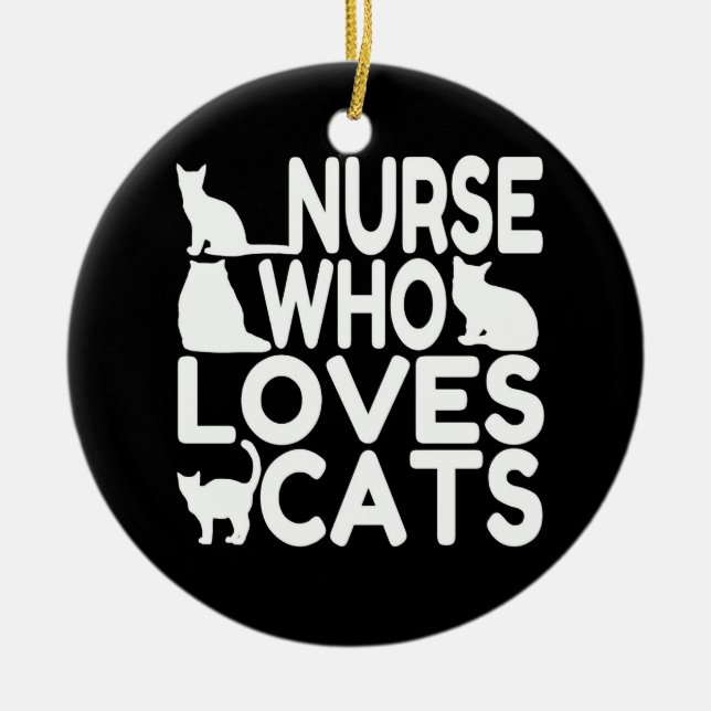 Nurse Who Loves Cats Ceramic Ornament (Front)