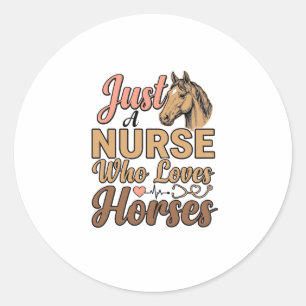 Nurse Who Loves Horses Vintage Engraving Shirt Des Classic Round Sticker