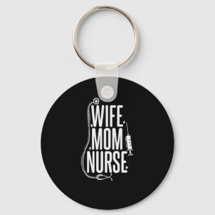 nurse Wife Mom Nurse Key Ring