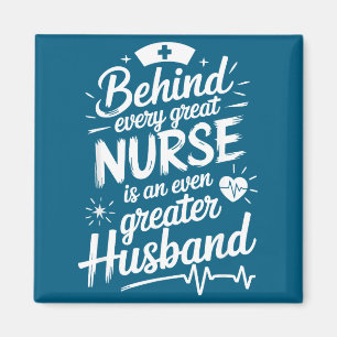 Nurse Wife Quote For Husband Design Magnet