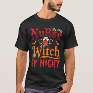 Nurse Witch By Day Halloween Vector T-Shirt