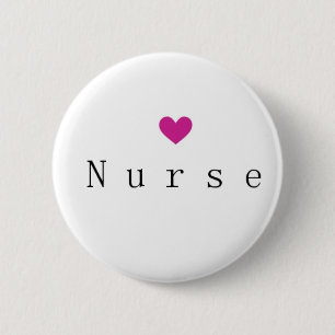 Nurse with Pink Heart 6 Cm Round Badge