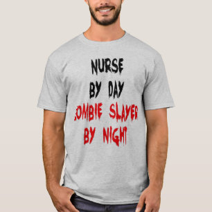 Nurse Zombie Joke T-Shirt