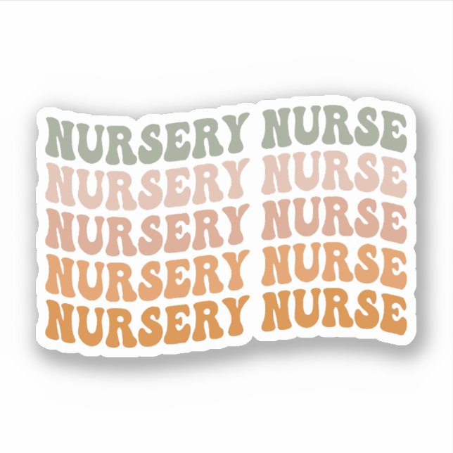 Nursery Nurse, Newborn Nurse, Nursery Nurse Gift (Front)